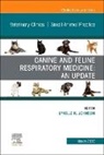 Lynelle Johnson - Canine and Feline Respiratory Medicine, An Issue of Veterinary Clinics of North America: Small Animal Practice