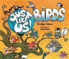 Bridget Heos, David Clark - Just Like Us! Birds