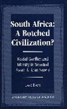 Jane Davis - South Africa: A Botched Civilization?