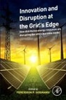 Fereidoon Sioshansi - Innovation and Disruption at the Grid's Edge