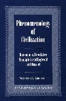 Maurice Eisenstein, Maurice M Eisenstein, Eisenstein Maurice M. - Phenomenology of Civilization