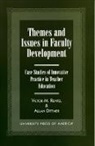 Allan Dittmer, Dittmer Allan, Victor Rentel, Victor M Rentel, Rentel Victor M. - Themes and Issues in Faculty Development