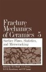R C Bradt, A G Evans, D P H Hasselman, F F Lange - Fracture Mechanics of Ceramics