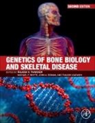 John Eisman, Eisman John, Takashi Igarashi, Igarashi Takashi, Michael P. Whyte, Rajesh V Thakker... - Genetics of Bone Biology and Skeletal Disease