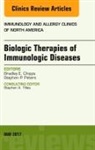 Bradley E Chipps, Bradley E. Chipps, Chipps Bradley E., Stephen P Peters, Stephen P. Peters, Peters Stephen P. - Biologic Therapies of Immunologic Diseases, An Issue of Immunology and Allergy Clinics of North America