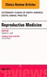 Vladimir Jekl, Jekl Vladimir - Reproductive Medicine, An Issue of Veterinary Clinics of North America: Exotic Animal Practice