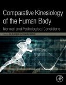 Salih Angin, Ibrahim Simsek - Comparative Kinesiology of the Human Body