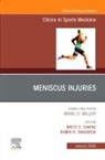 Brett D Owens, Brett D. Owens, Owens Brett D., Ramin R Tabaddor, Ramin R Tabaddor - Meniscus Injuries, An Issue of Clinics in Sports Medicine