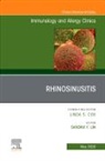 Sandra Y Lin, Sandra Y. Lin, Sandra Y. Lin - Rhinosinusitis, An Issue of Immunology and Allergy Clinics of North America