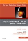 Zvonimir Milas, Thomas D Schellenberger, Thomas D. Schellenberger - The Head and Neck Cancer Patient: Neoplasm Management, An Issue of Oral and Maxillofacial Surgery Clinics of North America: Volume 31-1