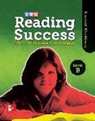McGraw Hill, Mcgraw-Hill - Reading Success Level B, Student Workbook