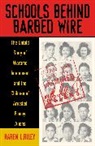 Karen Riley, Karen L Riley, Riley Karen L. - Schools behind Barbed Wire
