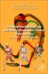April M. Craft, April M Craft, April M. Craft, Oliver F W Gardner, Oliver F.W. Gardner, Oliver F.W. Gardner... - Developmental Biology and Musculoskeletal Tissue Engineering