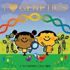 Allison Wortche, Steve Mack - I Love Genetics