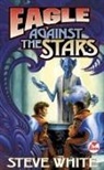 Steve White - Eagle Against the Stars