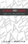 Seymour Miller, Seymour M Miller, Miller Seymour M., Anthony Savoie, Anthony J Savoie, Savoie Anthony J. - Respect and Rights