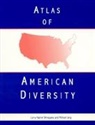 Michael Jang, Larry Shinagawa, Larry Hajime Shinagawa - Atlas of American Diversity