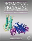 Gerald Litwack, Litwack Gerald - Hormonal Signaling in Biology and Medicine