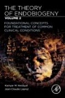 Kamyar M Hedayat, Kamyar M. Hedayat, Jean-Claude Lapraz - The Theory of Endobiogeny