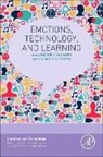 Michael P McCreery, Michael P. McCreery, McCreery Michael P., Sharon Y Tettegah, Sharon Y. Tettegah, Tettegah Sharon Y. - Emotions, Technology, and Learning