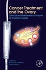 Richard A Anderson, Richard A Anderson, Norah Spears, Spears Norah - Cancer Treatment and the Ovary