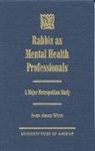 Rabbi Weiss, Rabbi Abner Weiss, Weiss Rabbi Abner - Rabbis as Mental Health Professionals