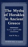 Mark Padilla, Mark W Padilla, Padilla Mark W. - The Myths of Herakles in Ancient Greece