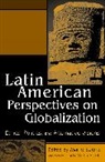 Mario Sáenz - Latin American Perspectives on Globalization