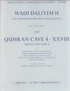 Monica Brady, Brady Monica, Douglas M Gropp, Douglas M. Gropp, Gropp Douglas M., James Vanderkam - Discoveries in the Judaean Desert: Volume XXVIII: Wadi Daliyeh II and Qumran Miscellanea, Part 2