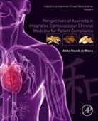 Anika Niambi Al-Shura, Al-Shura Anika Niambi - Perspectives of Ayurveda in Integrative Cardiovascular Chinese Medicine for Patient Compliance