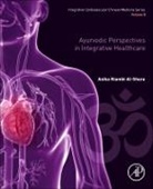 Anika Niambi Al-Shura, Al-Shura Anika Niambi - Ayurvedic Perspectives in Integrative Healthcare