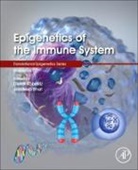 Jaydeep Bhat, Dieter Kabelitz, Kabelitz Dieter - Epigenetics of the Immune System: Volume 16