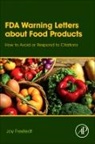 Joy Frestedt, Frestedt Joy - FDA Warning Letters about Food Products