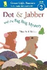 Ellen Stoll Walsh, Ellen Stoll Walsh - Dot & Jabber and the Big Bug Mystery