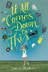 Karen English - It All Comes Down to This