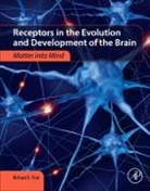Richard E Fine, Richard E. Fine, Fine Richard E. - Receptors in the Evolution and Development of the Brain