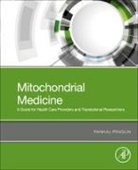 Pankaj Prasun - Mitochondrial Medicine