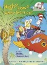 Tish Rabe, Aristides Ruiz - High? Low? Where Did It Go?: All about Animal Camouflage