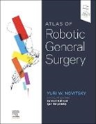Yuri W Novitsky, Novitsky Yuri W. - Atlas of Robotic General Surgery