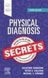 Salvatore Mangione, Michael S. Wagner, Peter Sullivan, Michael S Wagner - Physical Diagnosis Secrets