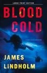 James Lindholm - Blood Cold
