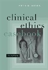 Peter Horn - Clinical Ethics Casebook