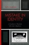 Arthur Berger, Arthur Asa Berger - Mistake in Identity