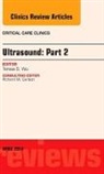 Theresa S Wu, Theresa S. Wu, Wu Theresa S. - Ultrasound: Part 2, An Issue of Critical Care Clinics