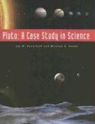 Jay M. Pasachoff, Michael A. Seeds - Pluto: A Case Study in Science
