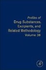 Harry G Brittain, Harry G. Brittain - Profiles of Drug Substances, Excipients, and Related Methodology