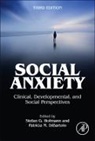 Patricia M Dibartolo, Patricia M. DiBartolo, DiBartolo Patricia M., Stefan G Hofmann, Stefan G. Hofmann, Hofmann Stefan G. - Social Anxiety
