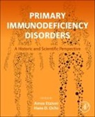 Amos Etzioni, Hans D Ochs, Hans D. Ochs, Ochs Hans D. - Primary Immunodeficiency Disorders