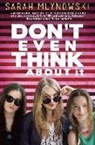 Sarah Mlynowski - Don't Even Think about It