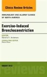 Sandra Anderson - Exercise-Induced Bronchoconstriction, An Issue of Immunology and Allergy Clinics